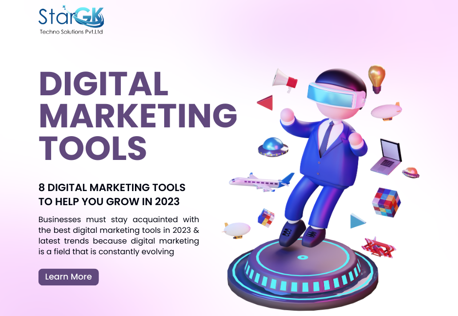 Digital Marketing Tools To Help You Grow In 2023