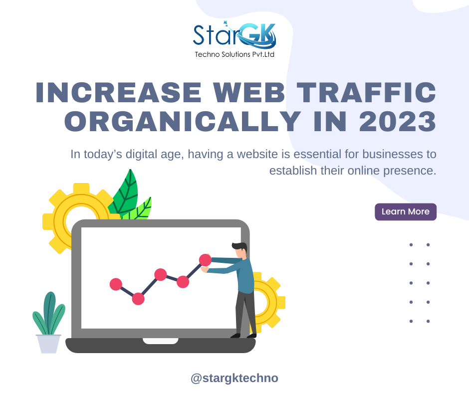 Increase web traffic Organically in 2023