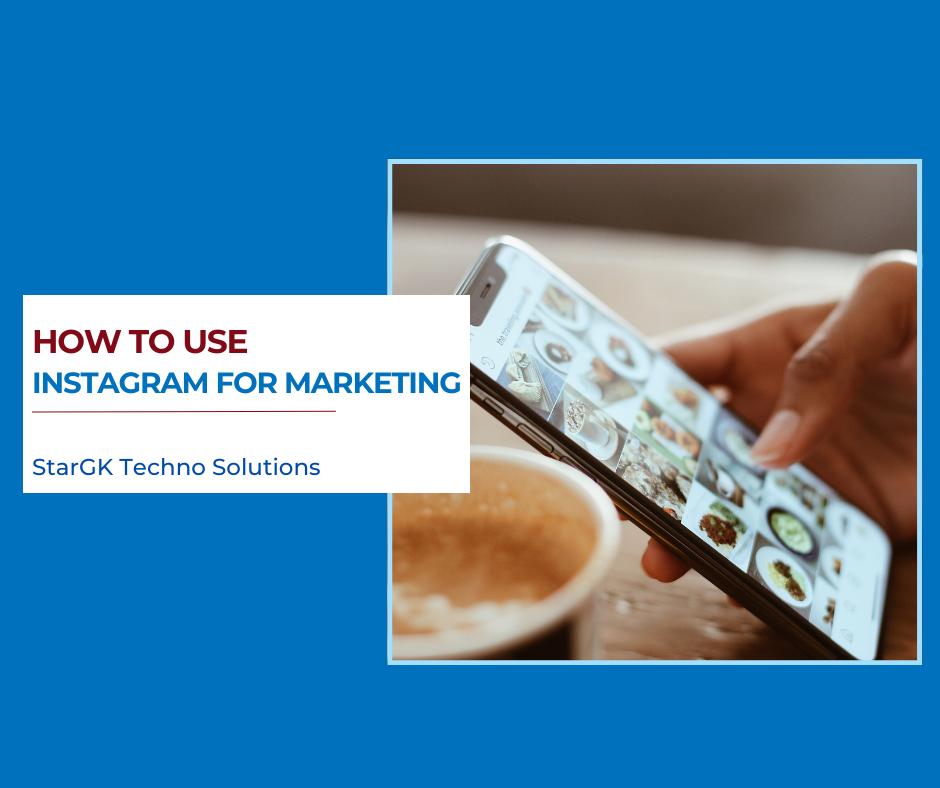 how to use Instagram for marketing