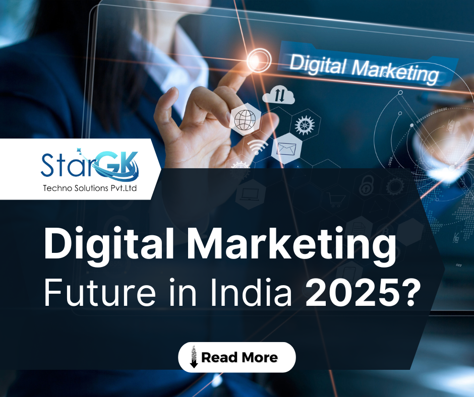 Digital Marketing Future in India 2025?